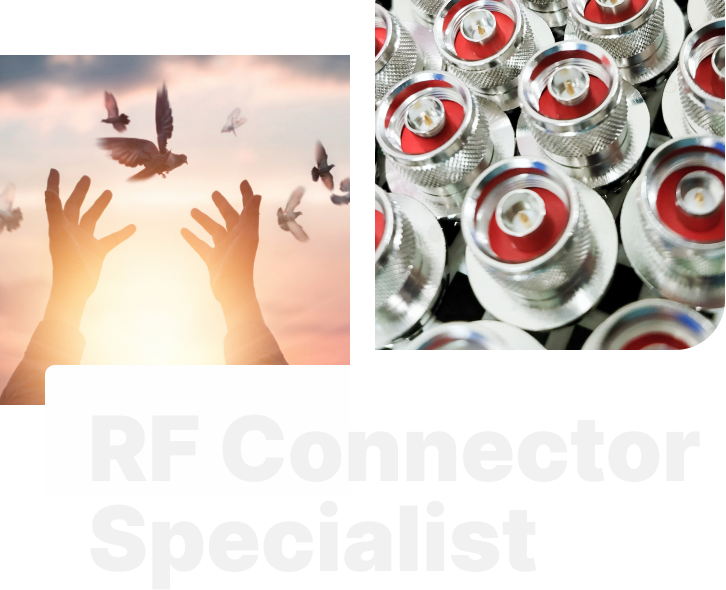RF Connector Specialist